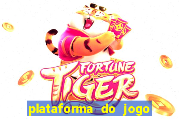 plataforma do jogo do tigre que da bonus no cadastro